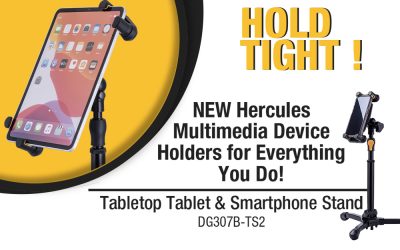 HERCULES Stands Unveils the DG307B-TS2 Tabletop Tripod Tablet & Smartphone Stand